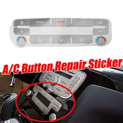 1pc Car Air Condition Button Repair Sticker Car AC Control Decoration Decal Car Interior Accessories For Ford S-Max/ For Mondeo