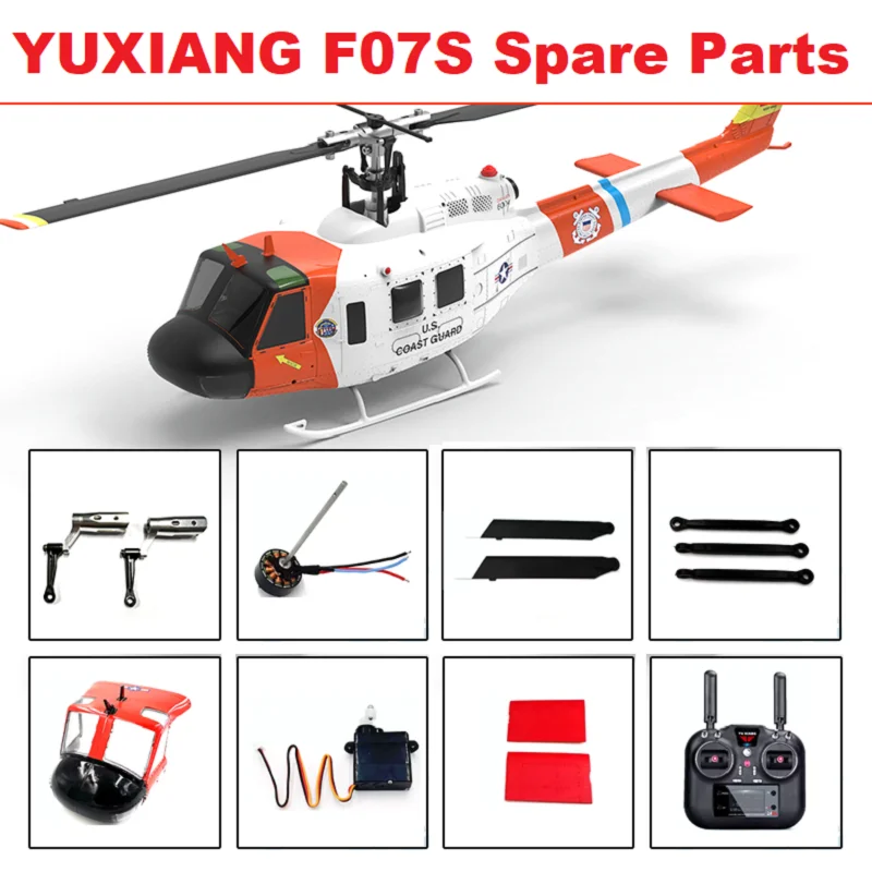 YU XIANG F07S GPS RC Helicopter Spare Parts Main Blade Red Body Shell Spindle Shaft Frame Tail Motor Light Servo Gear ESC Prop