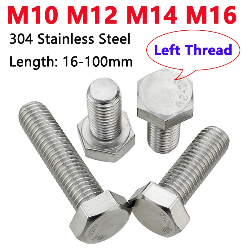 

M10 M12 M14 M16 304 Stainless Steel Left Hand Thread Cylindrical Head External Hex Hexagon Screw Bolt Length 16-100mm Metric