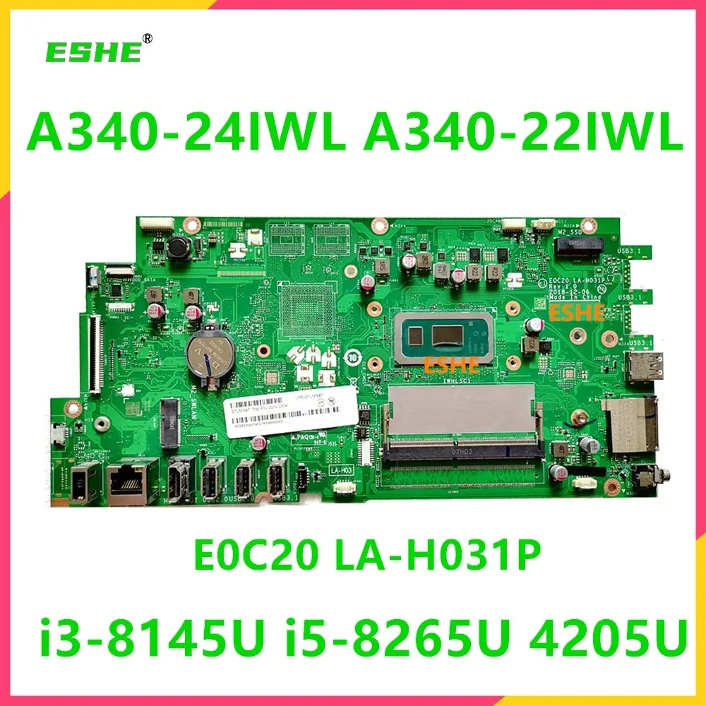 E0C20 LA-H031P For Lenovo AIO A340-22IWL A340-24IWL 520C-24IWL V540-24IWL Motherboard 01LM847 5B20U54172 With I3 I5 4205U