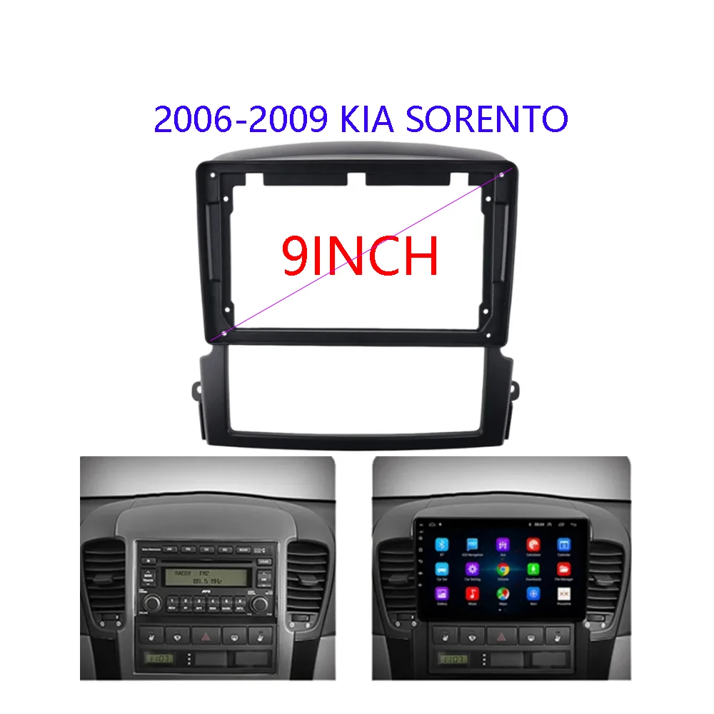 

9INCH Car Audio Big Screen DVD Fascia Frame Adapter For KIA Sorento 2006-2009 2Din Dash Installation Panel Frame Kit