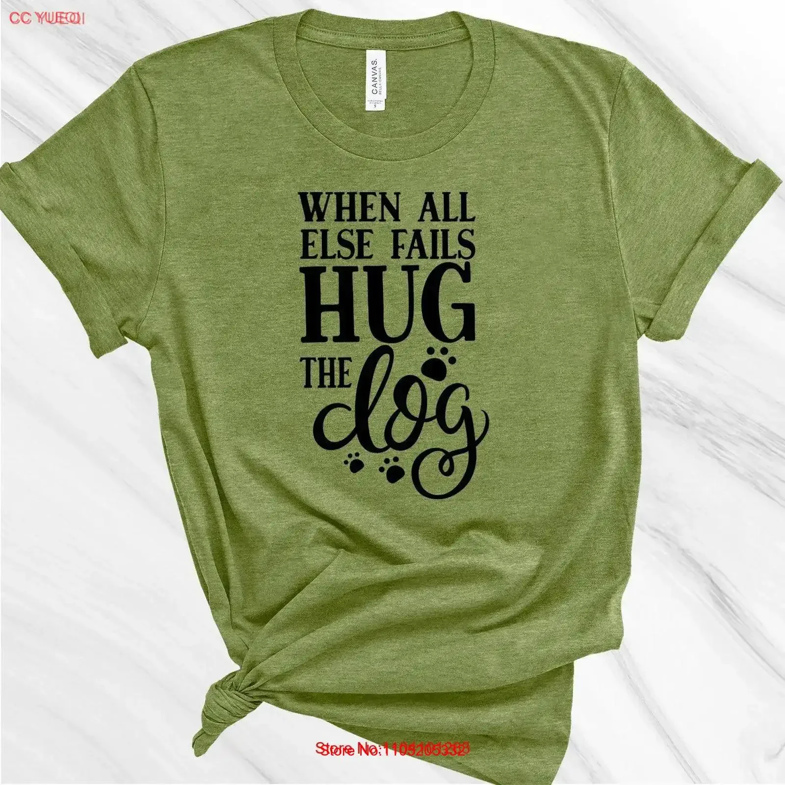 Hug the Dog shirt When all else fails T Lover Friend Dad Sister vintage Washed Slightly Unisex homme Top For Everyday Wear