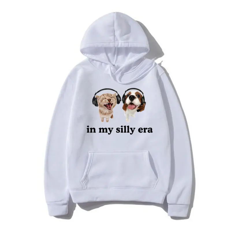 In My Silly Era Funny Meme Graphic Hoodie Men Women Dog Lover Gift Sweatshirts Oversized Streetwear Fall/winter Fleece Hoodies