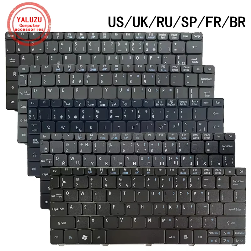 US/UK/RU/SP/FR/BR Laptop Keyboard For ACER D255 D256 D257 D260 D270 D271 N55C ZH9 ZE6 E350 eMD350 ONE AO521 AO522 AO533 AO532G