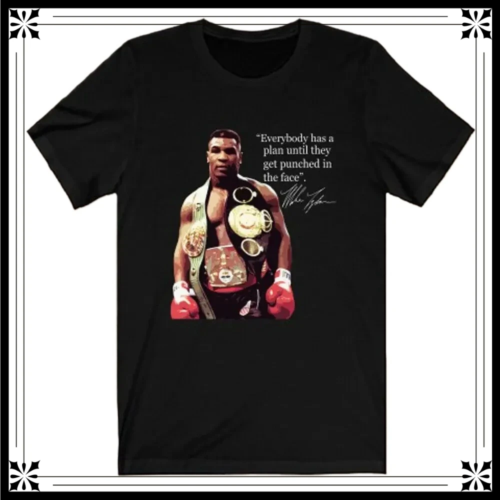 Iron Mike Tyson Quotes T-Shirt 100% Cotton O-Neck Short Sleeve Summer Casual Mens T-shirt Streetwear