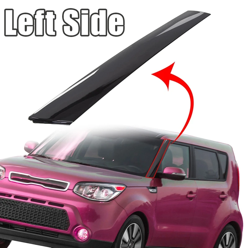 Outer Windshield Pillar Trim A Pillar Exterior Molding Garnish For 2010-2013 Kia Soul 86180-2K500