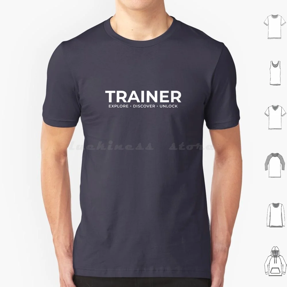 Trainer T Shirt Men Women Kids 6xl Explore Discover Unlock Trainer Teaching Helping