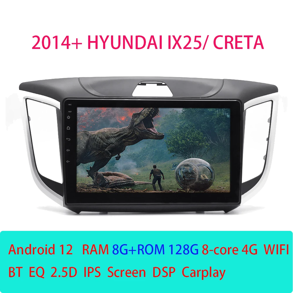

Android 12 Car Radio For HYUNDAI 2014+ IX25/ CRETA Multimedia Player Carplay Stereo Headunit Audio Wifi 4G