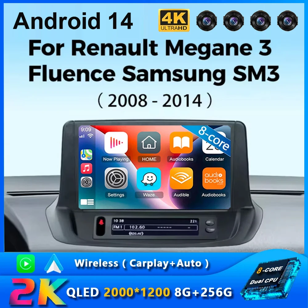 

Car Radio Multimedia Play For Renault Megane 3 Fluence Samsung SM3 2008 - 2014 Android 14 Wireless Carplay DSP 48EQ 2 Din
