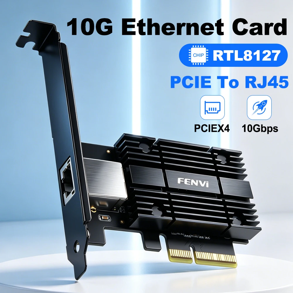 FENVI 10G RTL8127 Network Card PCIE To RJ45 10000Mbps PCI Express x4 Ethernet Lan Controller For Win10/11 Linux