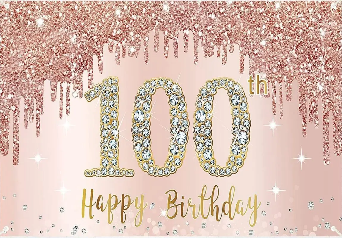 Happy 100th Birthday Banner Backdrop Decoration Women men Rose Gold Party SuppliesPink Poster Photography Background Photo Decor