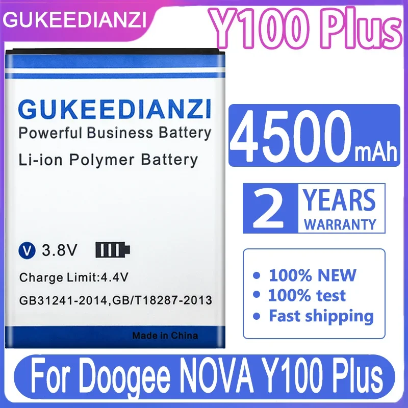 

GUKEEDIANZI Y 100 Plus 4500mAh Replacement Battery For Doogee NOVA Y100 Plus Y100Plus Batteria + Tracking Number