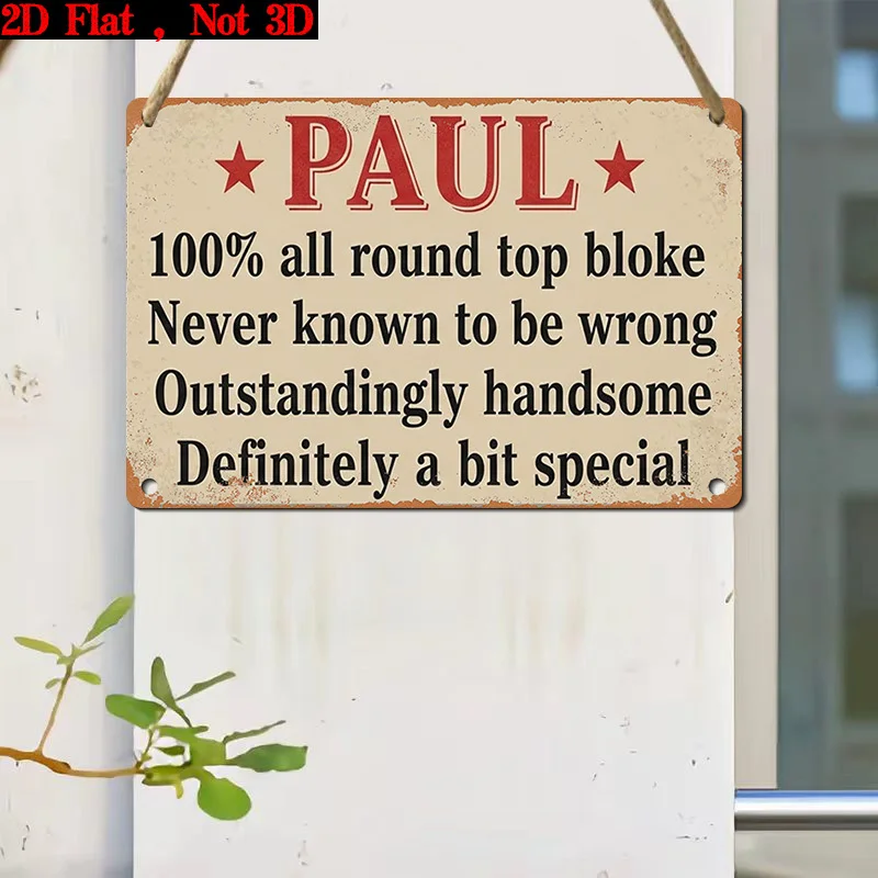 1 Paul - 100% All-Round Top Boss Sign | Vintage Style, Fun Gift for Men, Rustic Wall Decor, Unique Gift Idea, Multi-Purpose