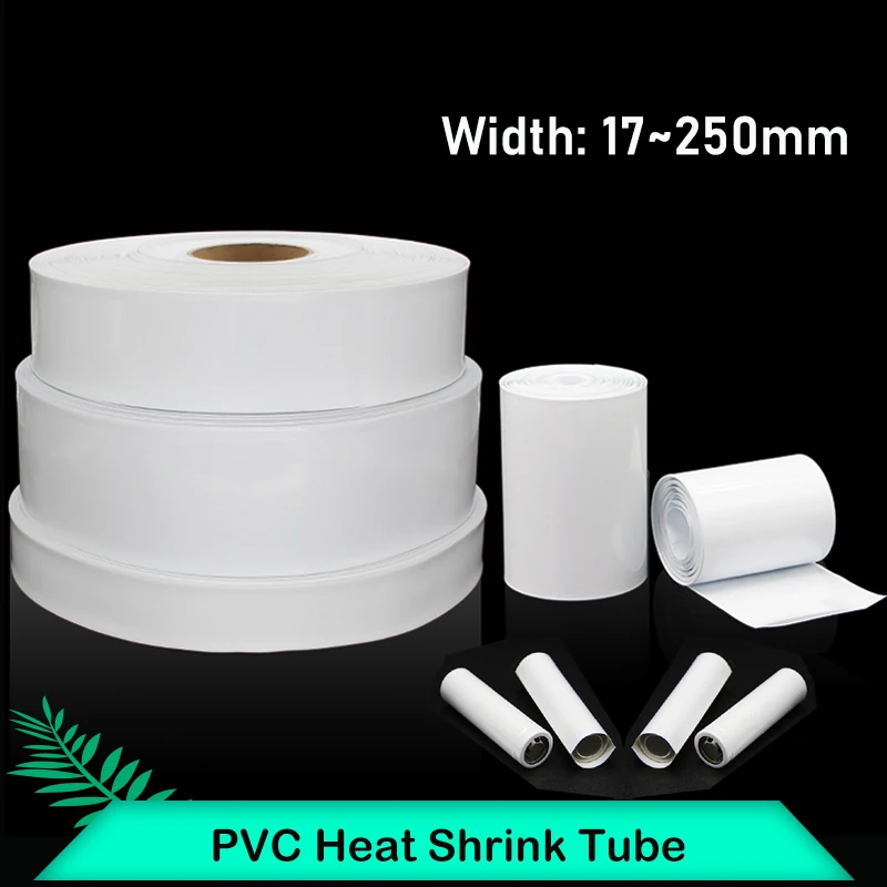 

1/8/20M PVC Heat Shrink Tube 18650 Lipo Battery Pack Wrap 17mm- 250mm Insulated Film Lithium Case Protection Cable Sleeve White
