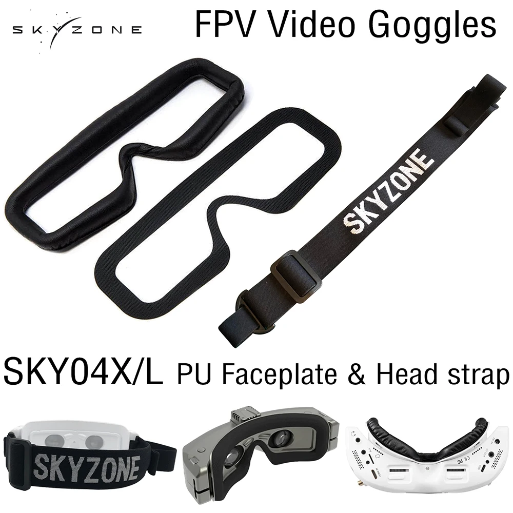 Skyzone SKY04X/L-gogle FPV, opaska na głowę, osłona twarzy, PU, taśma na rzep, do wyścigów, części zamienne do quadcoptera RC