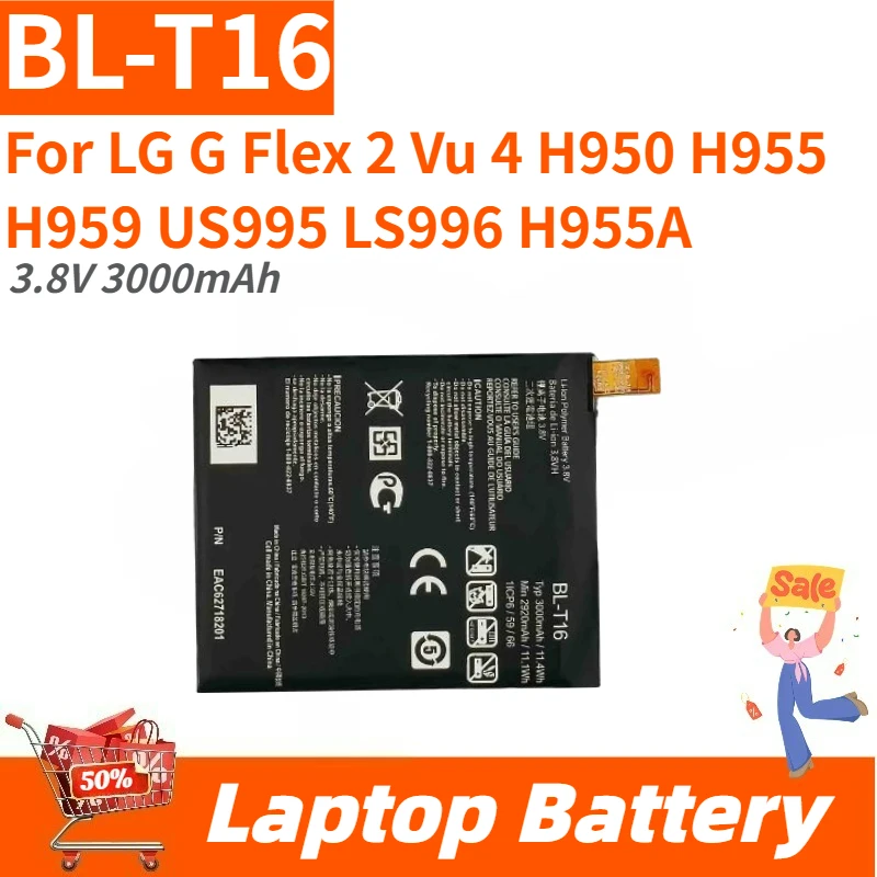 

High Quality BL-T16 Mobile Phone Battery 3.8V 3000mAh For LG G Flex 2 Vu 4 H950 H955 H959 US995 LS996 H955A Brand New