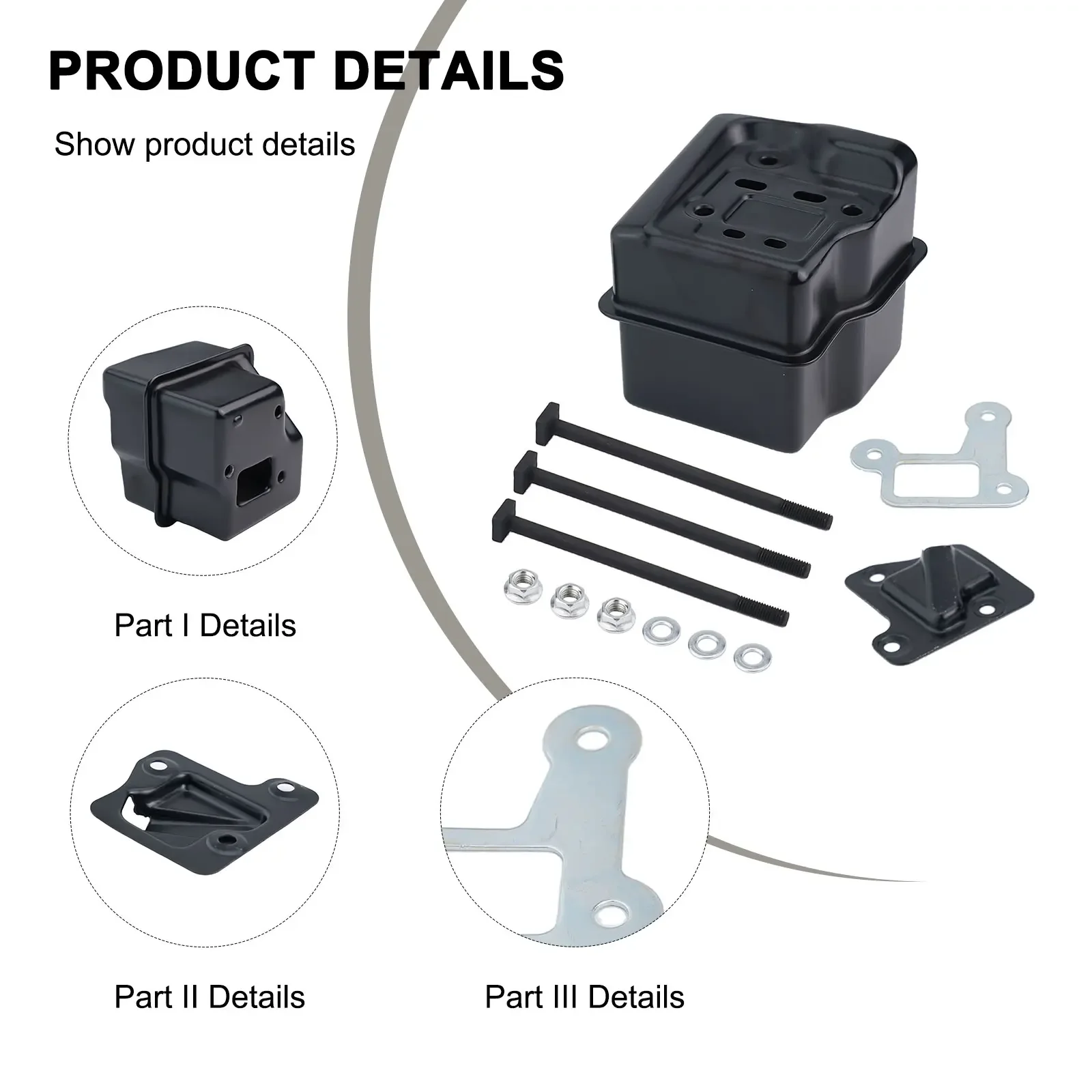 

Exhaust Muffler Gasket Cover MS Package Content Product Name Enhanced Durability MS Perfect Fit Bolt Screw Kit Easy Installation