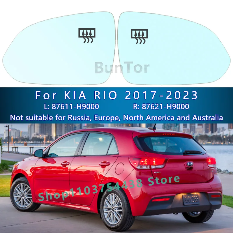 

Car Rearview Mirror Glass For Kia RIO 2017 2018 2019 2020 2021 2022 2023/87611-H9000 87621-H9000/Wing Mirror Lens/Car Parts