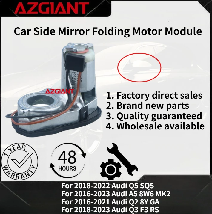 

For Audi Q5 SQ5 2018-2022/A5 8W6 MK2 2016-2023/Q2 8Y GA 2016-2021 Car Side Mirror Folding Motor Module High-quality parts