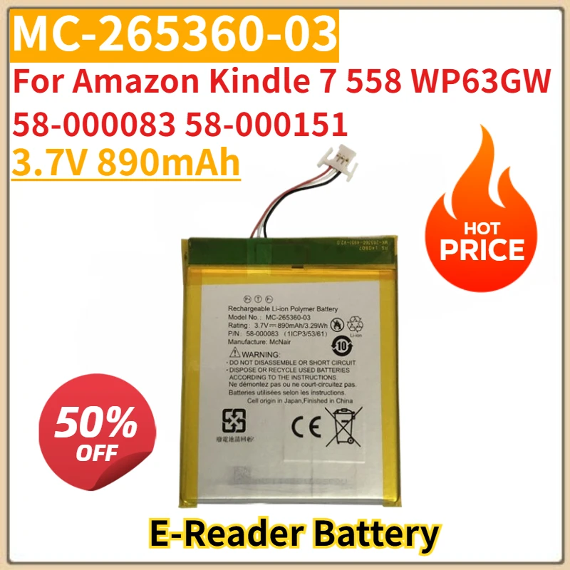 

E-Reader Battery 3.7V 890mAh MC-265360-03 For Amazon Kindle 7 558 WP63GW 58-000083 58-000151 Replacement Battery High Quality