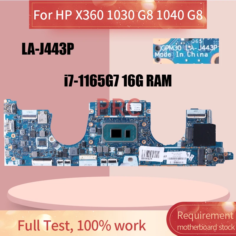 Para HP X360 1030 G8 1040 G8 placa base para portátil LA-J443P M45833-601 Core i7-1165G7 16G RAM placa base para ordenador portátil probada