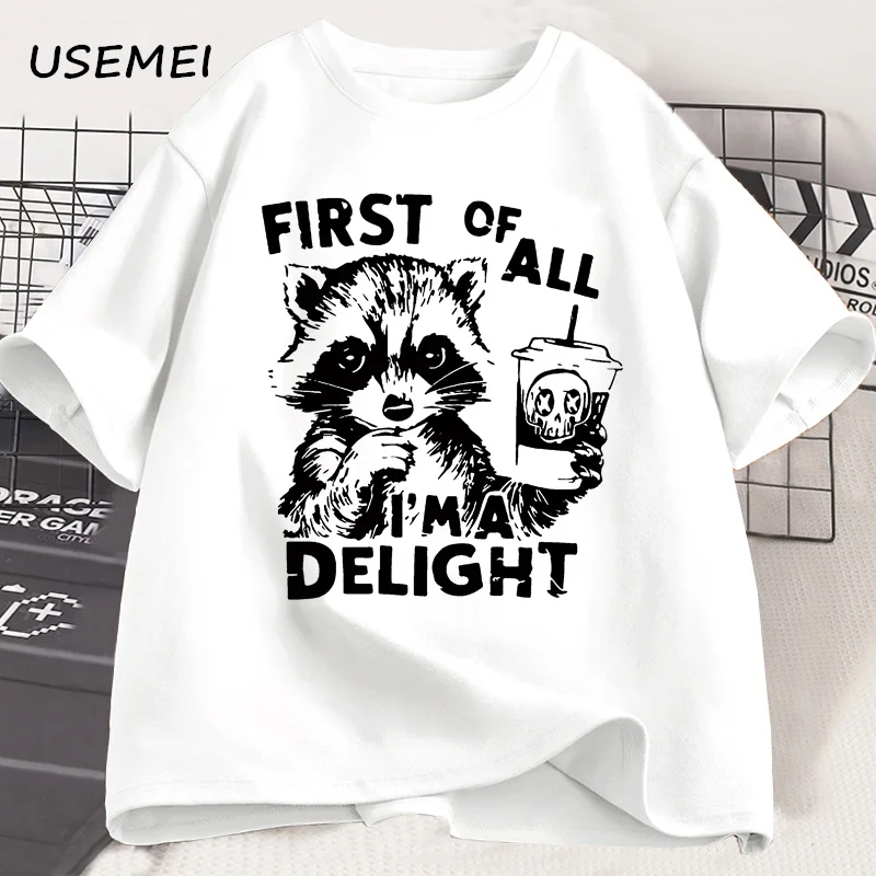 First of All I'm A Delight Funny Raccoon T Shirt for Men Women Funny Raccoon Drink Graphic T Shirts Cotton Short Sleeve Tees