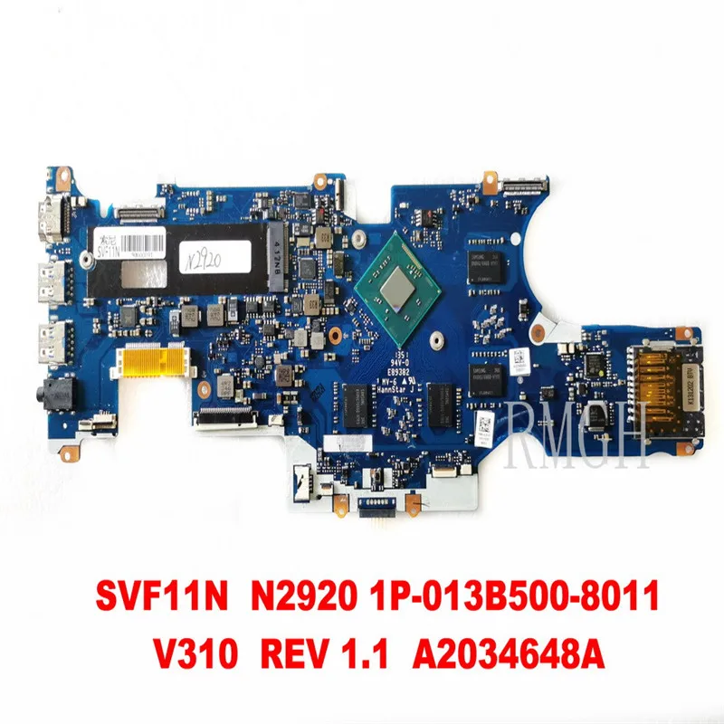 

1P-013B500-8011 Original for SONY SVF11N Laptop motherboard SVF11N N2920 V310 REV 1.1 A2034648A tested Tested 100% Good