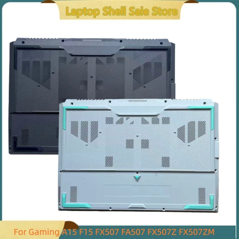 New Laptop For TUF Gaming A15 F15 FX507 FA507 FX507Z FX507ZM Bottom Base Cover Lower Case D Shell