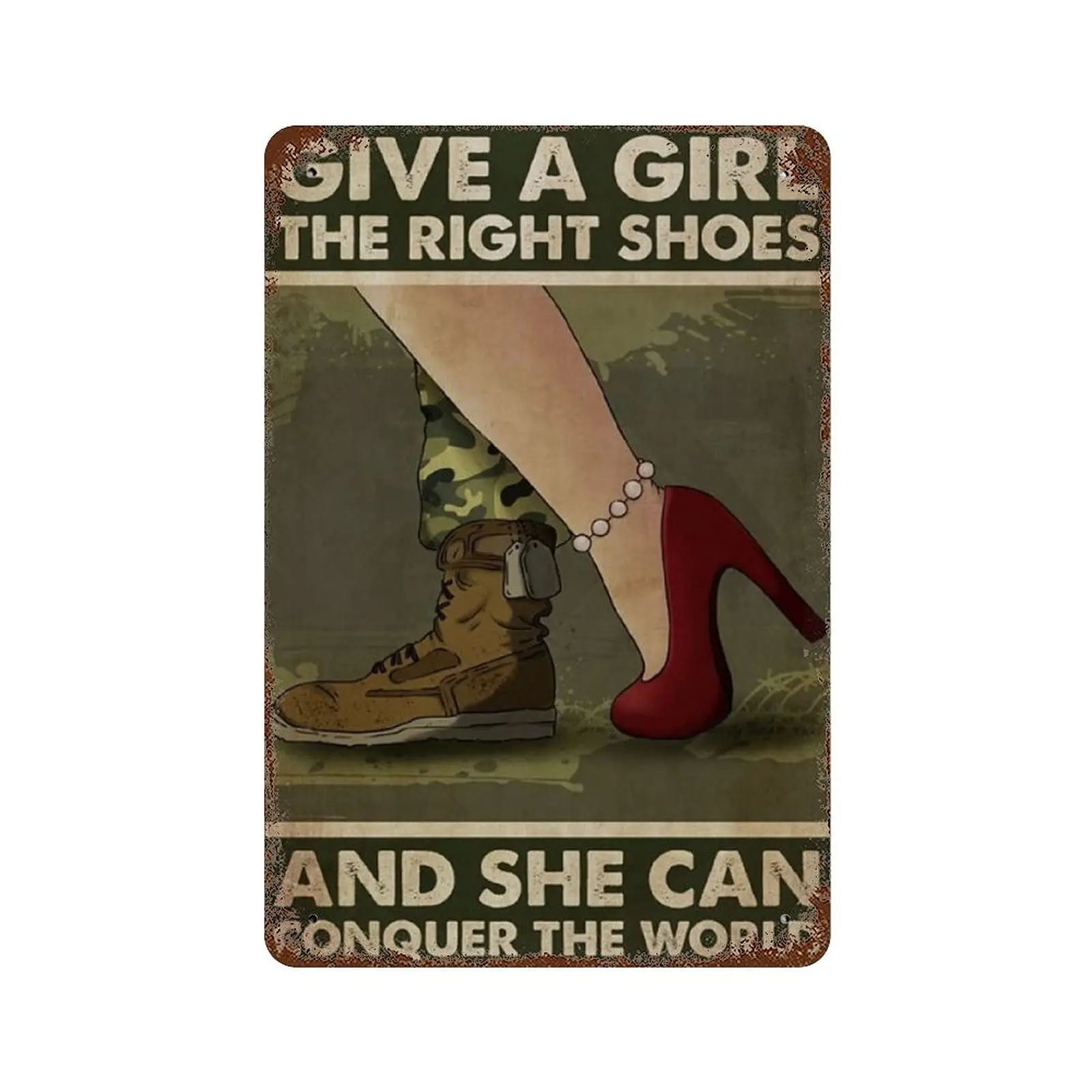 Give A Girl The Right Shoes & She Can Conquer The World Feminist Metal Tin Sign Girl Power Red High Heels Feminism Funny Sig