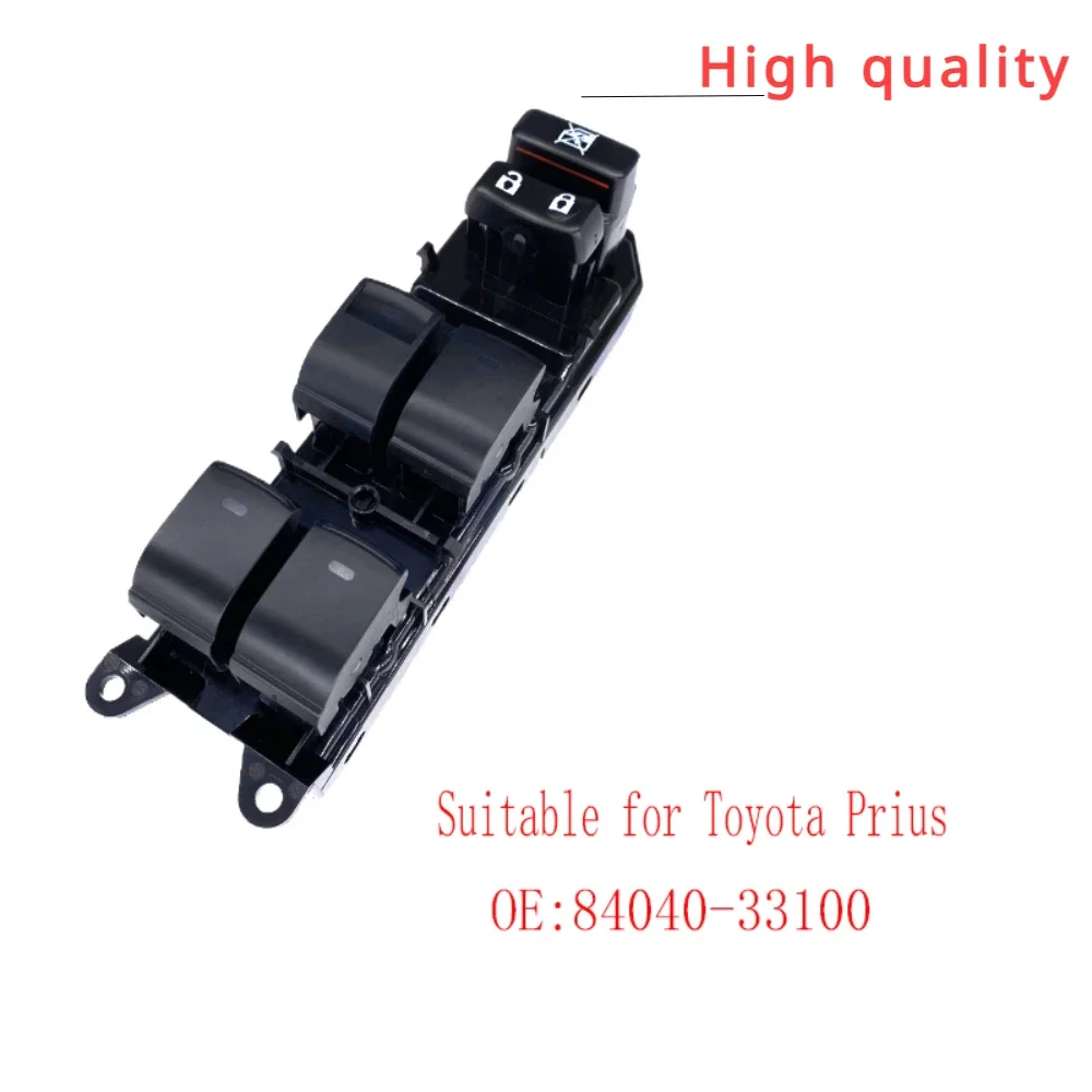 

for Toyota Prius 84040-33100 electric window switch 84040-12180 lift switch 84040-0N020 interior auto parts