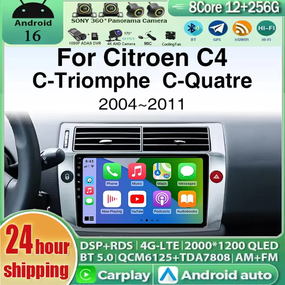For Citroen C4 C-Triomphe C-Quatre 2004 2005 2006 2007 2008 2009 Android 16 Car Radio Multimedia Player Android Auto Carplay GPS