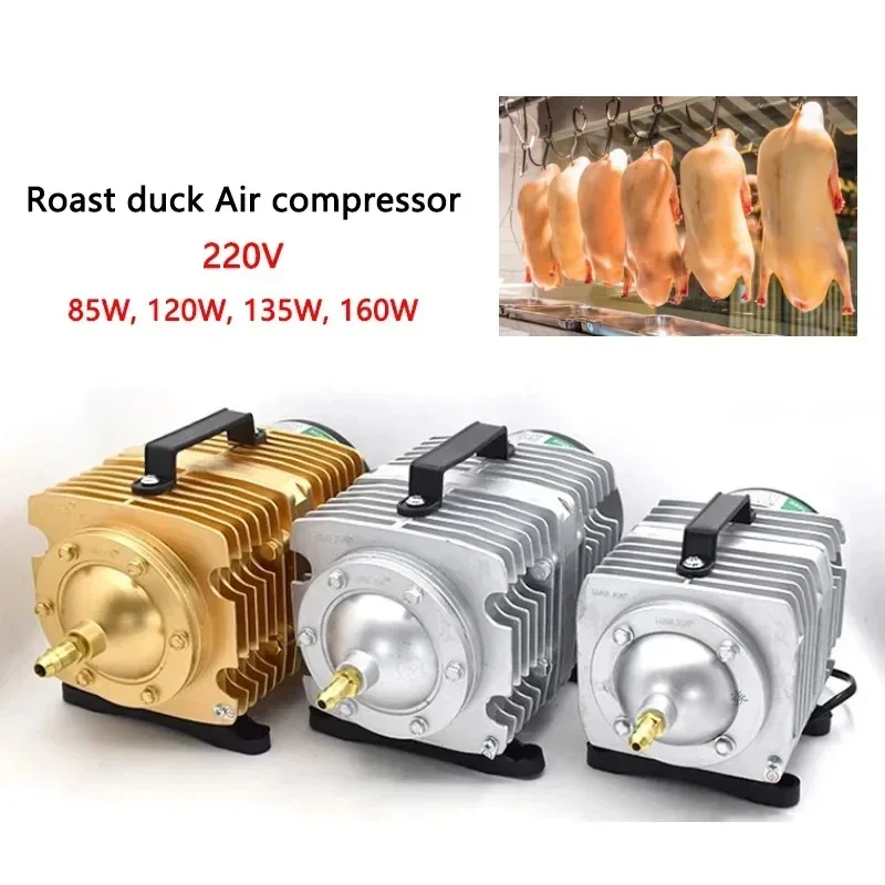 Roast duck Air compressor Roasted ducks Air pump Electric Roast goose Aerator Commercial Roasted ducks Blower 220V 85W, 120W