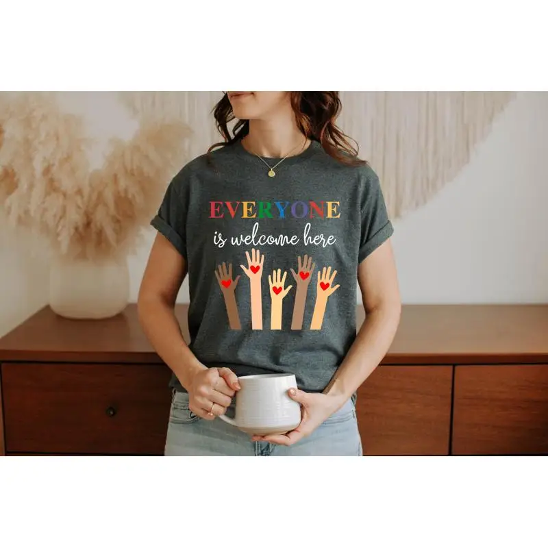 

Everyone Is Welcome Here Shirt Idaho Teacher Political Tee Protest And Resist T Inclusion Equality
