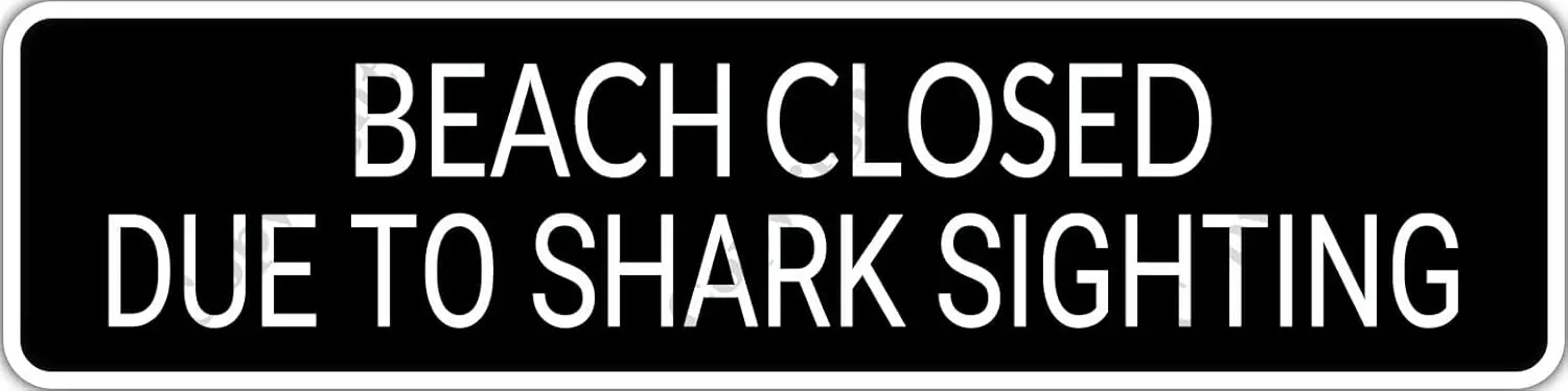 Metal Vintage Signs Beach Closed DUE TO SHARK SIGHTING Tin Sign Wall Decor Seaside Club Home Kitchen Bar Room Garage Decor Metal