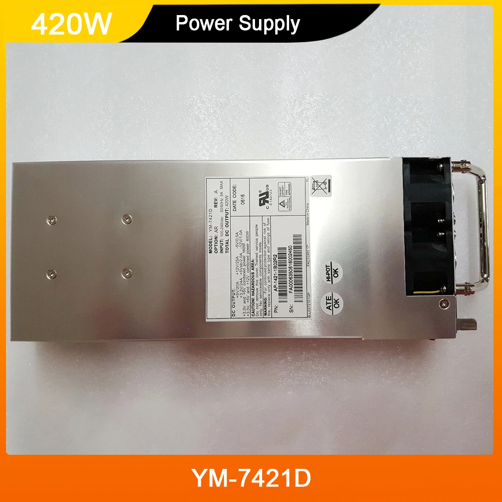 

YM-7421D 420W For Juniper 3Y SSG520 SSG550 AP-1421-1B02R2 Power Supply High Quality Fast Ship