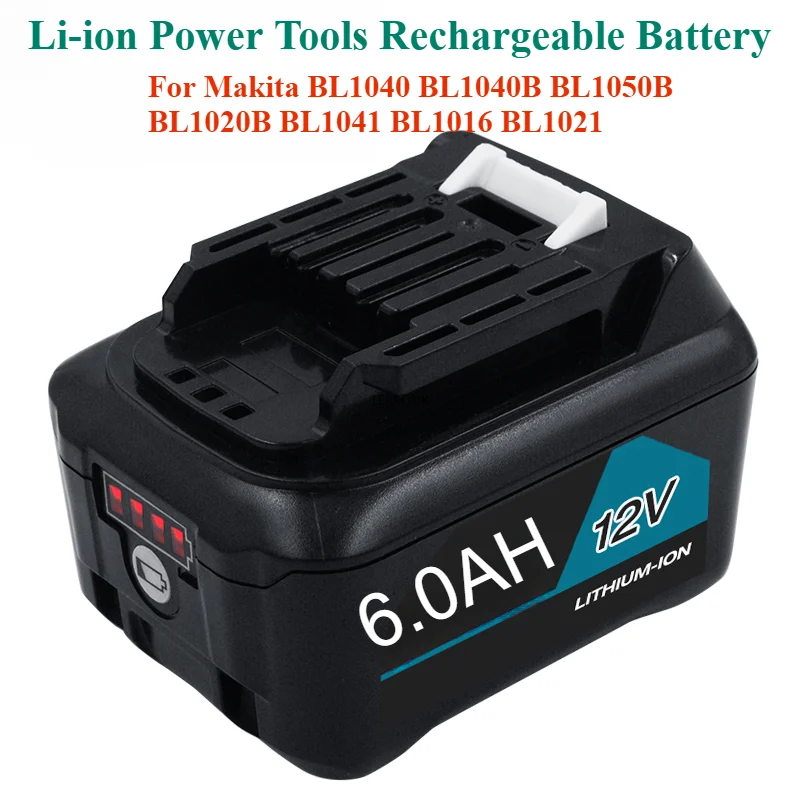 For Makita BL1040 BL1040B BL1050B BL1020B BL1041 BL1016 BL1021 10.8V 12V Max 6000mAh Li-ion Power Tools Rechargeable Battery