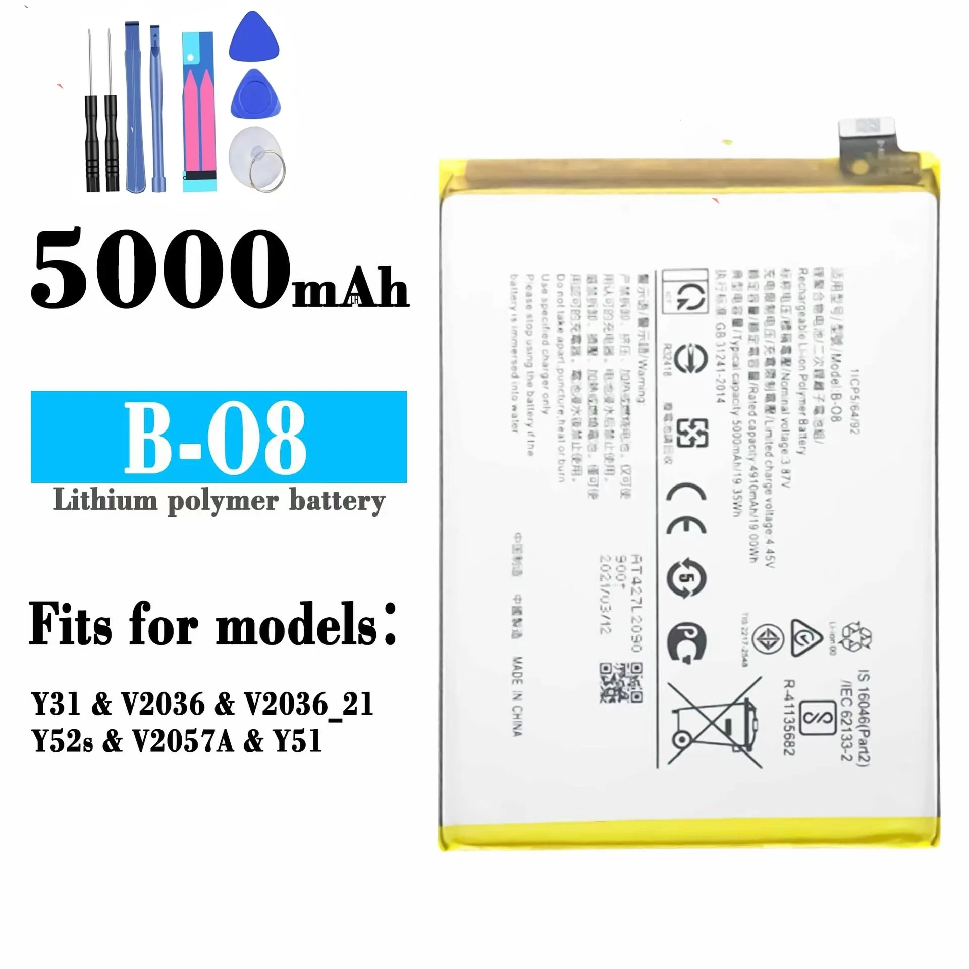 For VIVO Y31/Y52s/Y51 cell phone battery B-O8 high capacity 5000mah, cell phone battery replacement, send tools