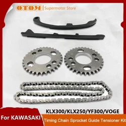 OTOM Motorcycle Timing Chain Sprocket Guide Bar Tensioner Engine Kit For KAWASAKI KLX250 YF300 LONCIN CR6 VOGE300R Motocross