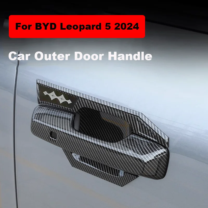 

Для BYD Leopard 5 Fang Cheng Bao 5 2024 2025 Автомобильная внешняя дверная ручка, накладки, декоративные внешние детали, автомобильные аксессуары