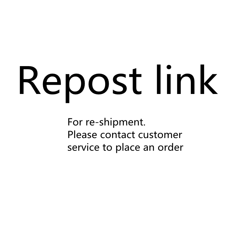 

For re-shipment. Please contact customer service to place an order