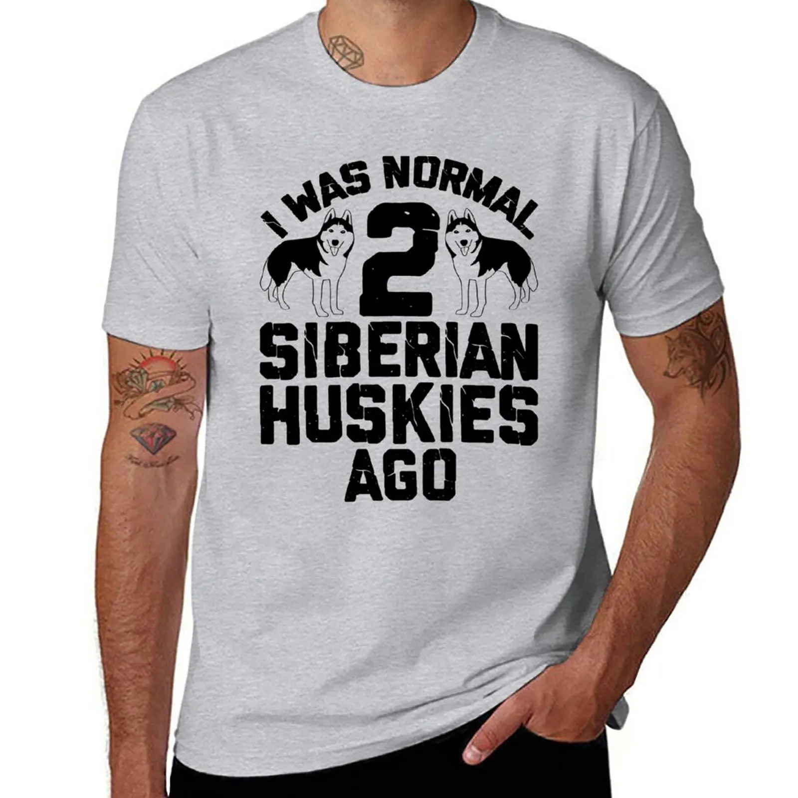 I was normal 2 Siberian huskies ago,Funny Siberian Husky Design For Men Women Siberian Husky Dog T-Shirt