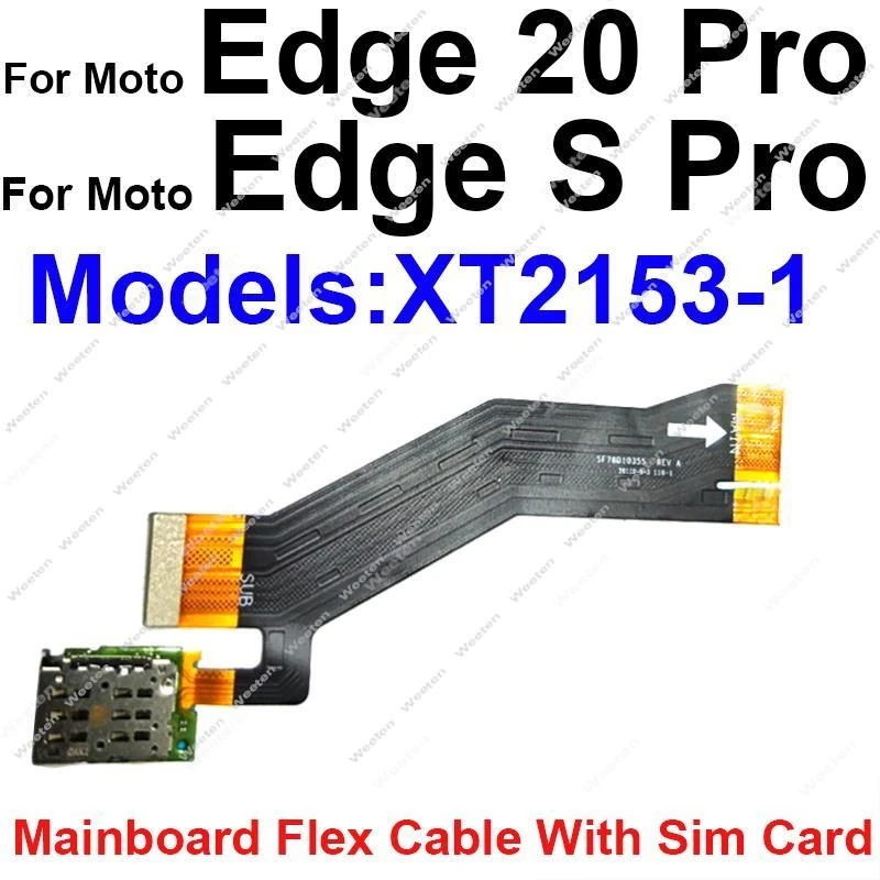 LCD Mainboard Flex Cable For MOTO Edge 20 30 Lite Pro Neo Ultra Fusion S30 X30 Edge Plus 2020 2021 LCD Screen Motherboard Flex