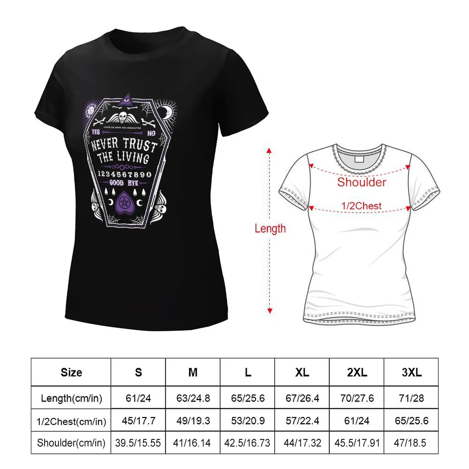 Always-Never Trust The Living - Creepy Cute Goth-t-shirt occulta cute tops t-shirt oversize da donna