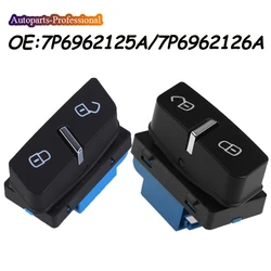 New 7P6962125A 7P6962126A 7P6 962 125A For Volkswagen Touareg 2011 2012 2013 2014-2018 Door Central Lock Switch Car accessories