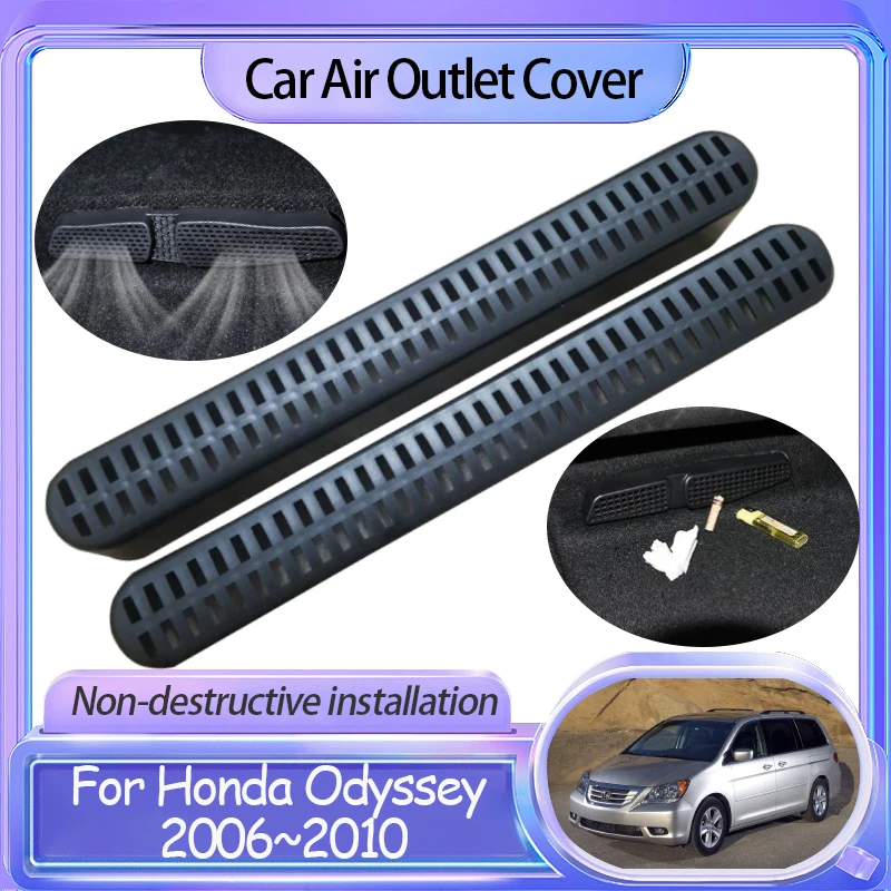

Car Air Conditioner Outlet Cover for Honda Odyssey RL3 RL4 2006 2007 2008 2009 2010 Under Seat Anti-Clogging Vent Accessories