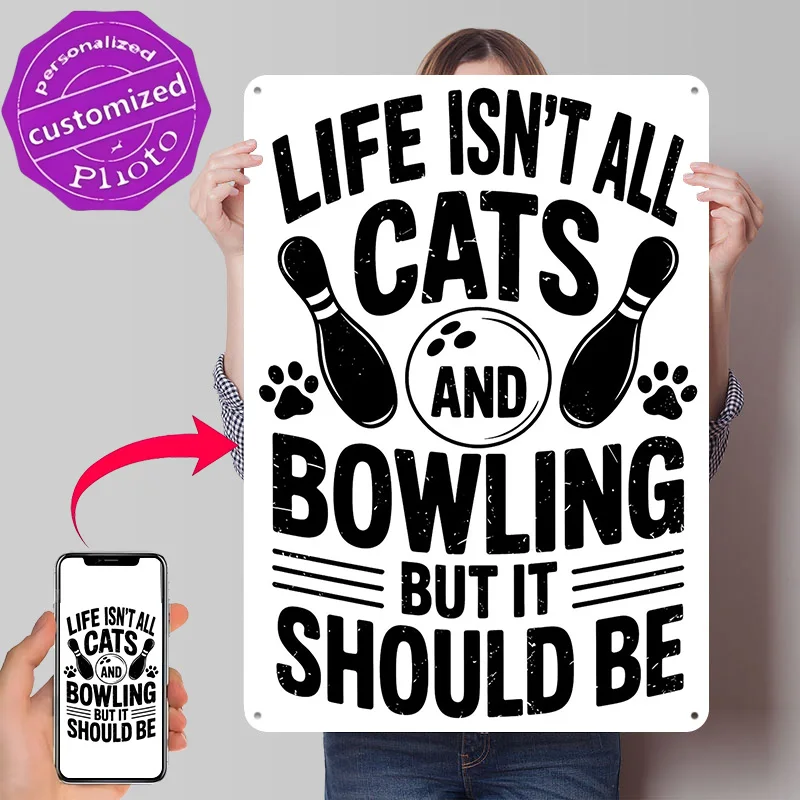Cats and Bowling Funny Quote Personalized 3D Textured Metal Poster Wall Art Vintage Tin Signs for Modern Home Decoration Luxury