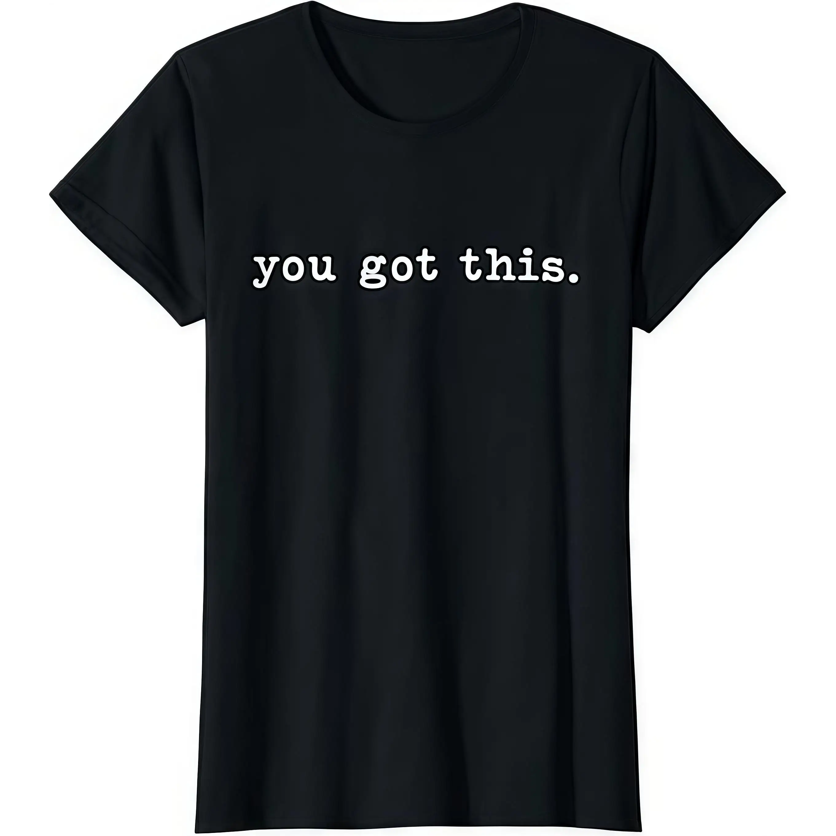 

Confidence Booster T-Shirt - "You Got This" Motivational Quote Tee, Unique Daily Affirmation Gift for Women, Positive Casual Top
