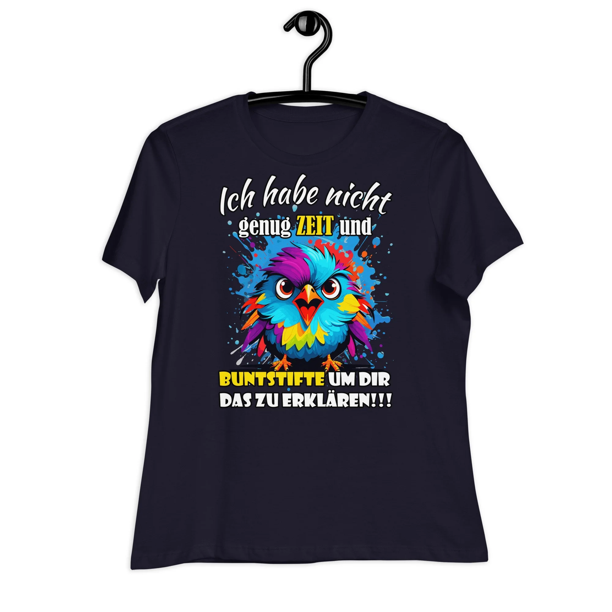 I Don'T Have Enough Time And Crayons To Explain This You Women'S Loose T Shirt