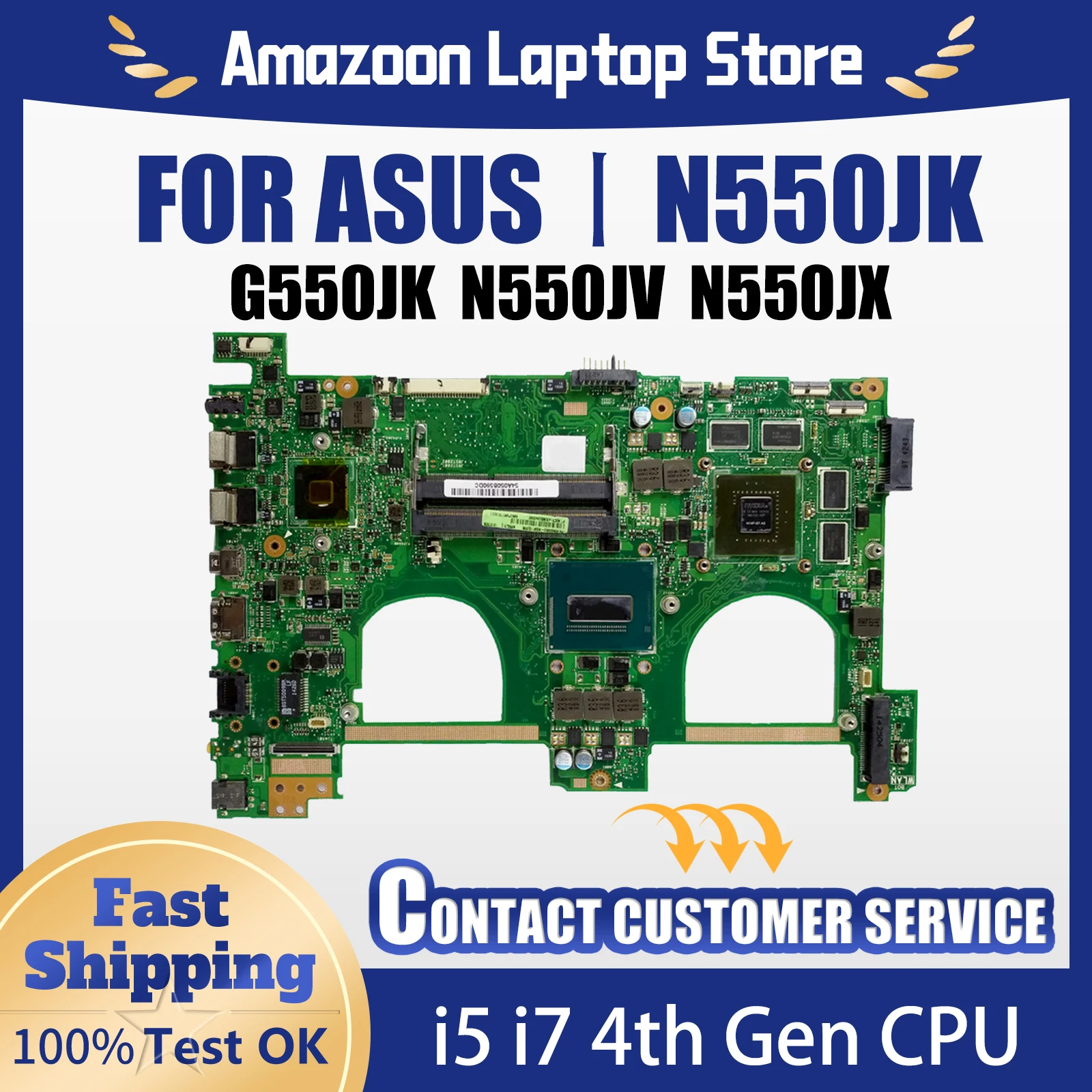 

N550JK/G550JK N550JV/N550JX Mainboard For ASUS N550J G550J G550JX Laptop Motherboard i5 i7 4th Gen CPU GT750M GTX850M DDR4