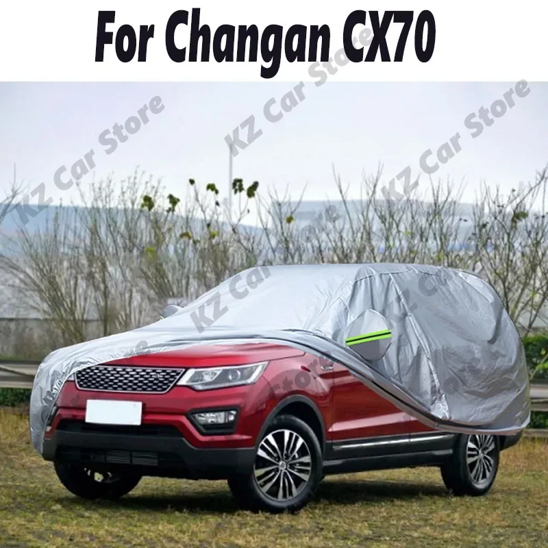 Car Cover For Changan CX70 Suv Summer Sun Shade Anti-UV Winter Rain Snow Protect Waterproof Auto Cover All Weather Suitable